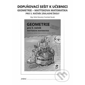 Doplňkový sešit k učebnici Geometrie pro 5. ročník - Miloš Novotný, František Novák