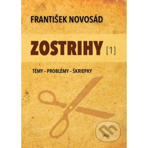 Zostrihy - František Novosád