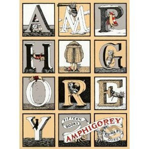Amphigorey - Edward Gorey