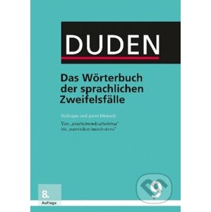Duden - Das Wörterbuch der sprachlichen Zweifelsfälle - Duden
