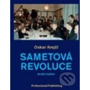 Sametová revoluce - Oskar Krejčí