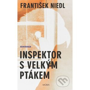 E-kniha Inspektor s velkým ptákem - František Niedl
