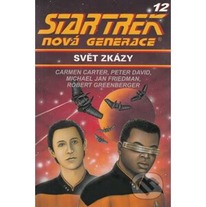 Star Trek: Nová generace 12: Svět zkázy - Carmen Carter