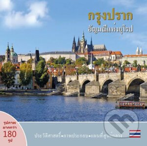 Praha: Klenot v srdci Evropy - Ivan Henn