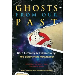 Ghosts from Our Past - Erin Gilbert