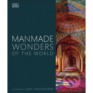 Manmade Wonders of the World - Dorling Kindersley