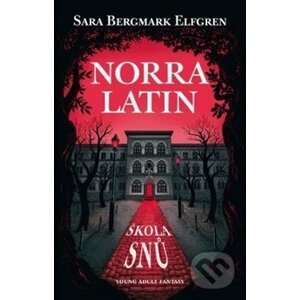Norra Latin - Sara B. Elfgren