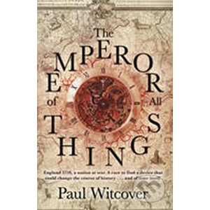 The Emperor of All Things - Paul Witcover