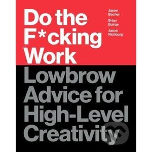 Do the F*cking Work - Brian Buirge