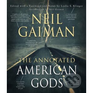 The Annotated American Gods - Neil Gaiman