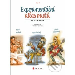 Experimentální atlas mužů - Sylva Lauerová, Tomáš Kučerovský (ilustrácie)