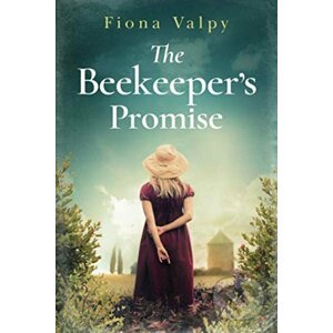 The Beekeeper's Promise - Fiona Valpy
