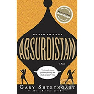 Absurdistan - Gary Shteyngart