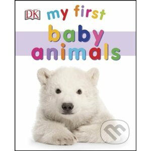 My First Baby Animals - Dorling Kindersley