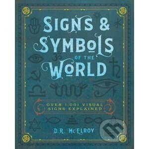 Signs and Symbols of the World - D. R. McElroy