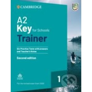 A2 Key for Schools Trainer 1 for the Revised Exam from 2020 - Cambridge University Press