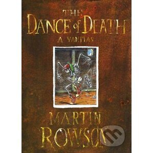 The Dance of Death - Martin Rowson