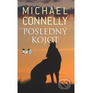 E-kniha Posledný kojot - Michael Connelly