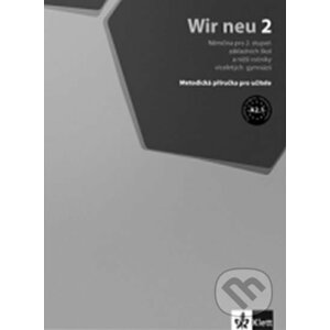 Wir neu 2 (A2.1) – metodická příručka + CD - Klett