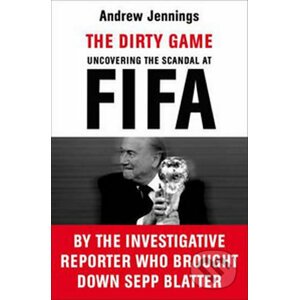 The Dirty Game - Andrew Jennings
