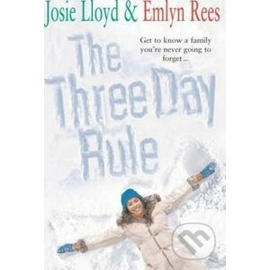 The Three Day Rule - Emlyn Rees, Josie Lloyd