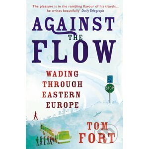 Against the Flow - Tom Fort