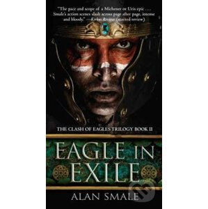 Eagle in Exile - Alan Smale