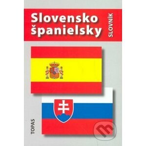 Slovensko-španielsky a španielsko-slovenský slovník - Tatiana Kotuliaková