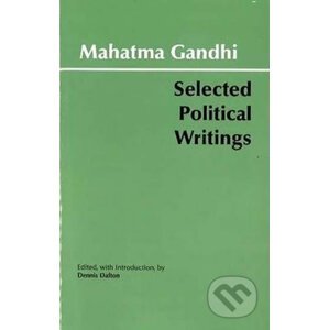 Mahatma Gandhi: Selected Political Writings - Mahátma Gándhí