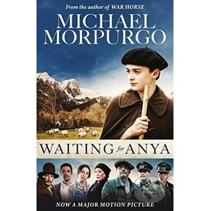 Waiting For Anya - Michael Morpurgo