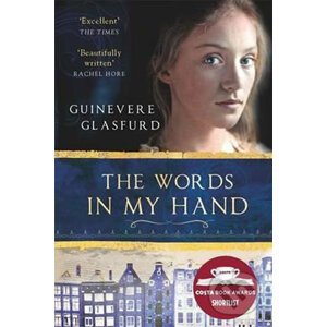 The Words in My Hand - Guinevere Glasfurd