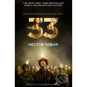 The 33 - Héctor Tobar