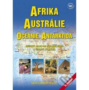 Afrika, Austrálie, Oceánie, Antarktida - Kartografie Praha