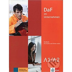 DaF im Unternehmen A1-A2 – Kursbuch - Klett