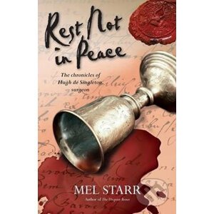 Rest Not in Peace - Mel Starr