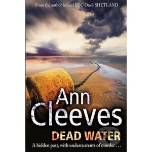 Dead Water - Ann Cleeves