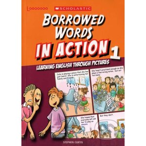 Borrowed Words in Action 1: Learning English through pictures - Stephen Curtis