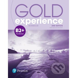 Gold Experience B2+: Workbook - Clare Walsch