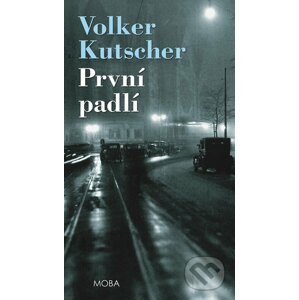 E-kniha První padlí - Volker Kutscher