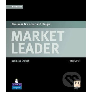 Market Leader: Business Grammar and Usage - Peter Strutt