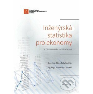 Inženýrská statistika pro ekonomy - Sláva Balatka
