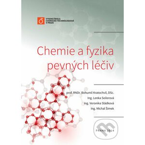 Chemie a fyzika pevných léčiv - Bohumil Kratochvíl
