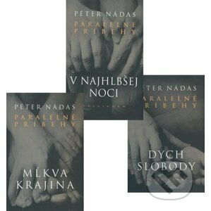 Paralelné príbehy I. - III. (Komplet 3 ks) - Péter Nádas