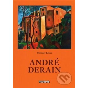 André Derain - Miroslav Klivar