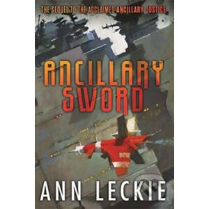 Ancillary Sword - Ann Leckie
