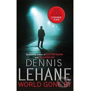 World Gone By - Dennis Lehane
