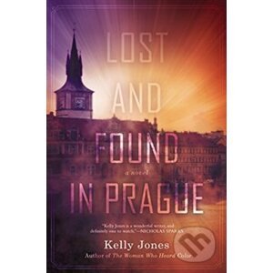 Lost and Found in Prague - Kelly Jones