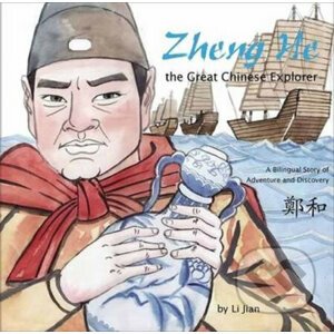 Zheng He, The Great Chinese Explorer - Li Jian
