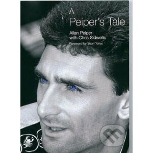 A Peiper's Tale - Allan Peiper, Chris Sidwells