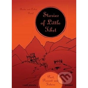 Stories of Little Tibet - Luboš Pavel, Aneta Pavlová
